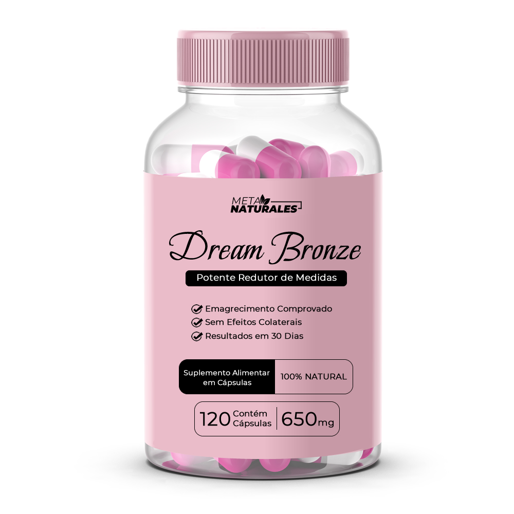 Dream Bronze - Potente Redutor de Peso - 60 Cápsulas - Pró Vida Farma
